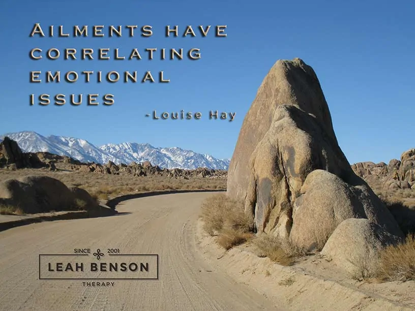 Photo of the Alabama Hills with the quote, "Ailments have Correlating Emotional Issues"
