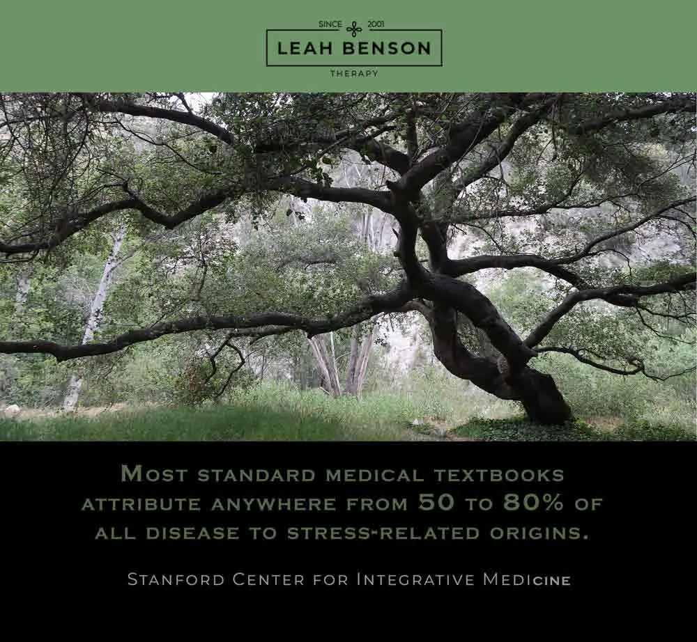 Most standard medical textbooks attribute anywhere from 50 to 80% of all disease to stress-related origins. Quote from Stanford Center for Integrative Medicine. photo of oak tree.