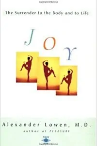 Joy-The-Surrender-to-the-Body-and-to-Life