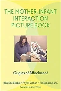 The-Mother-Infant-Interaction-Picture-Book
