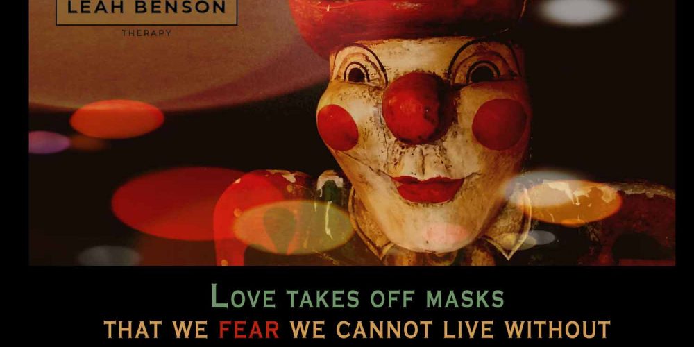 Love takes off masks that we fear we cannot live without and know we cannot live within. Quote by James Baldwin. Photo of clown mask.