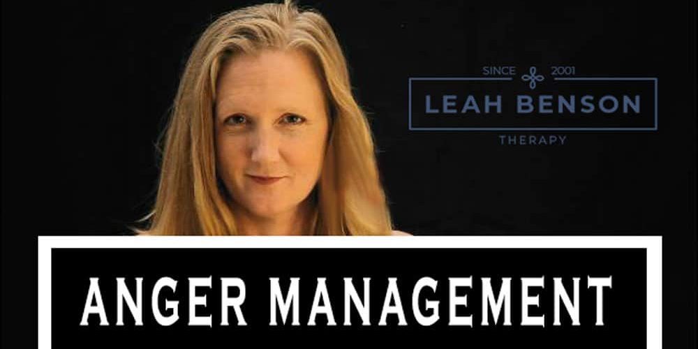 Anger Management video with Leah Benson Therapy